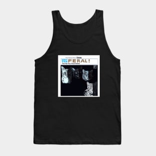 Meet The Feral Cats Tank Top